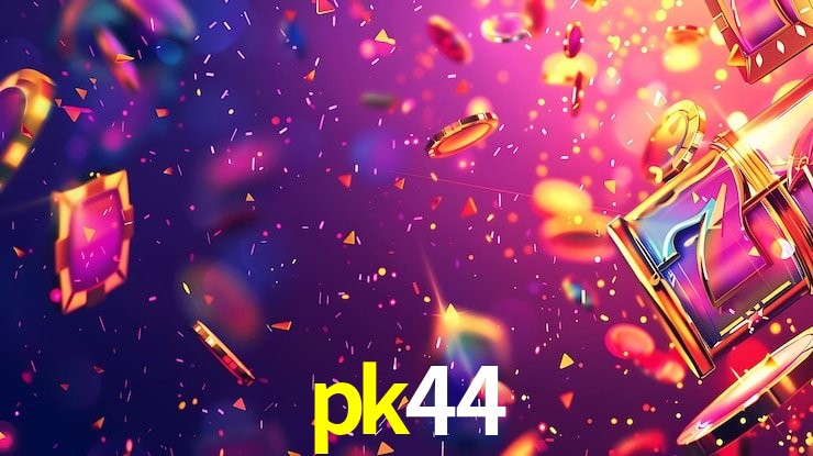 pk44,pk44.com